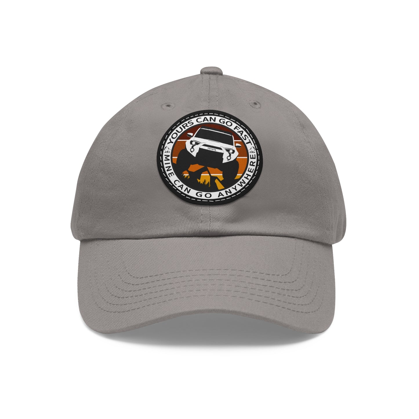 Dad Hat with Leather Patch - Yours can go fast, mine can go anywhere