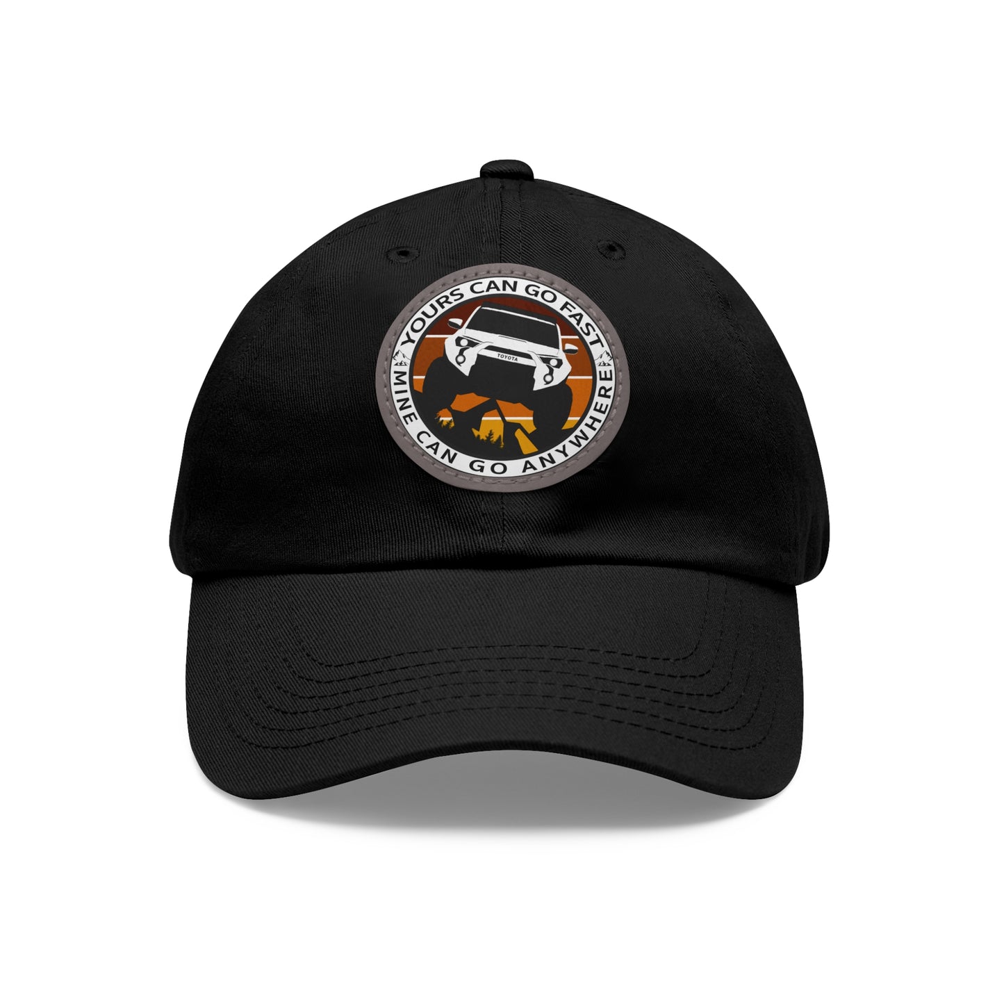 Dad Hat with Leather Patch - Yours can go fast, mine can go anywhere