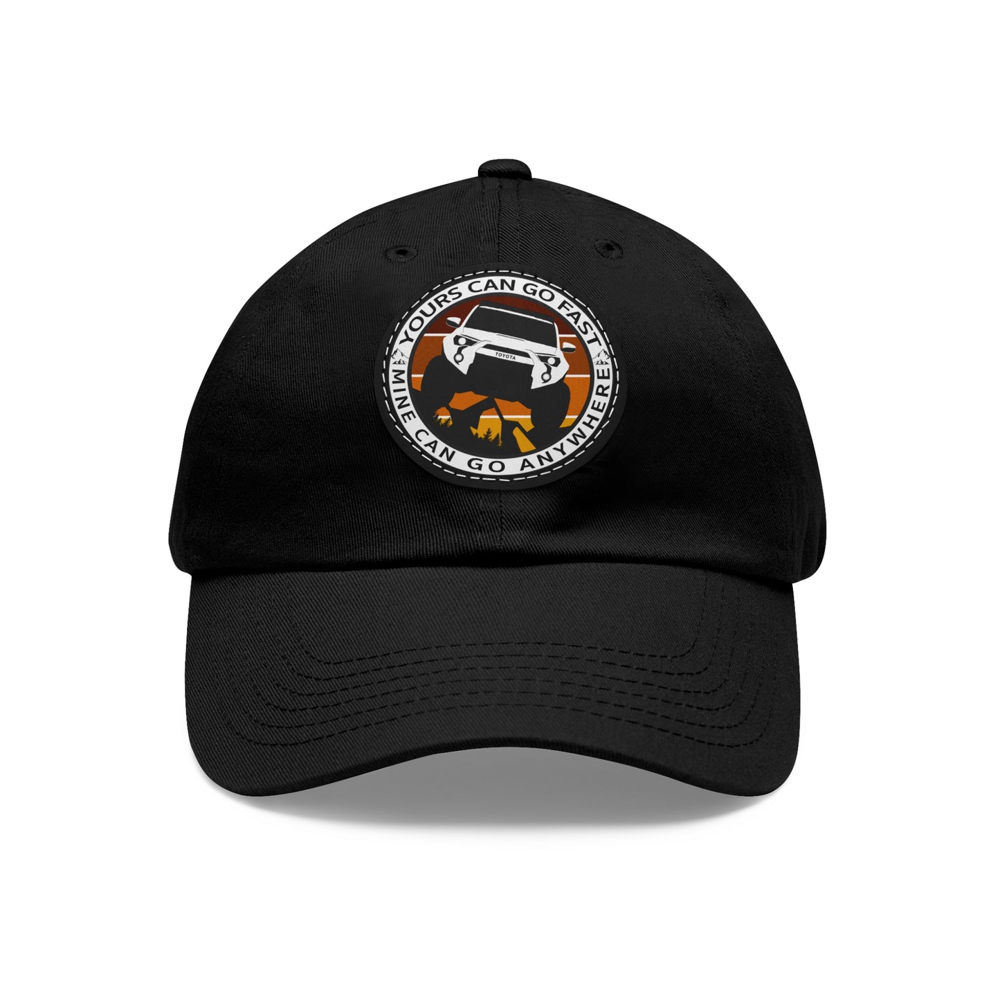 Dad Hat with Leather Patch - Yours can go fast, mine can go anywhere