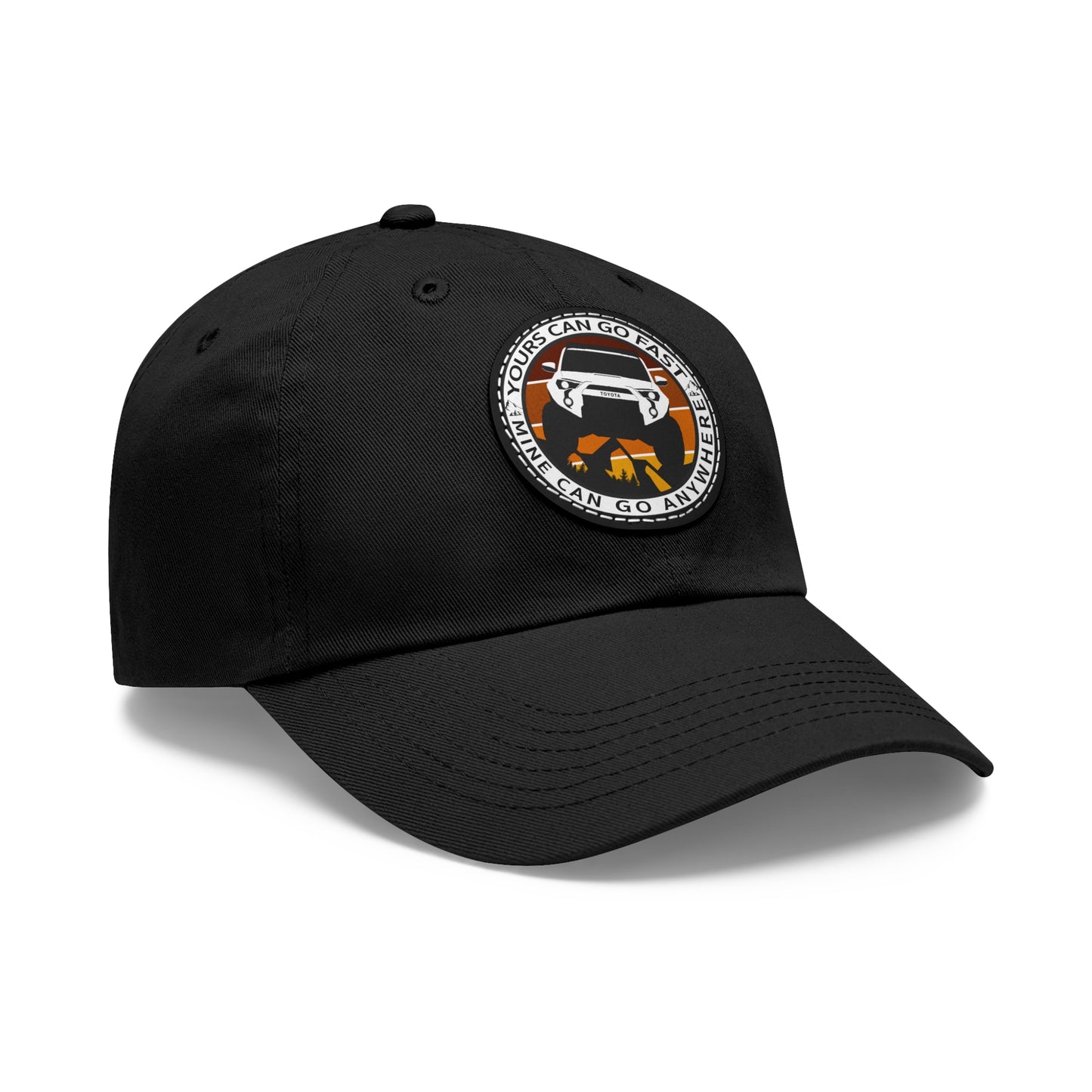 Dad Hat with Leather Patch - Yours can go fast, mine can go anywhere