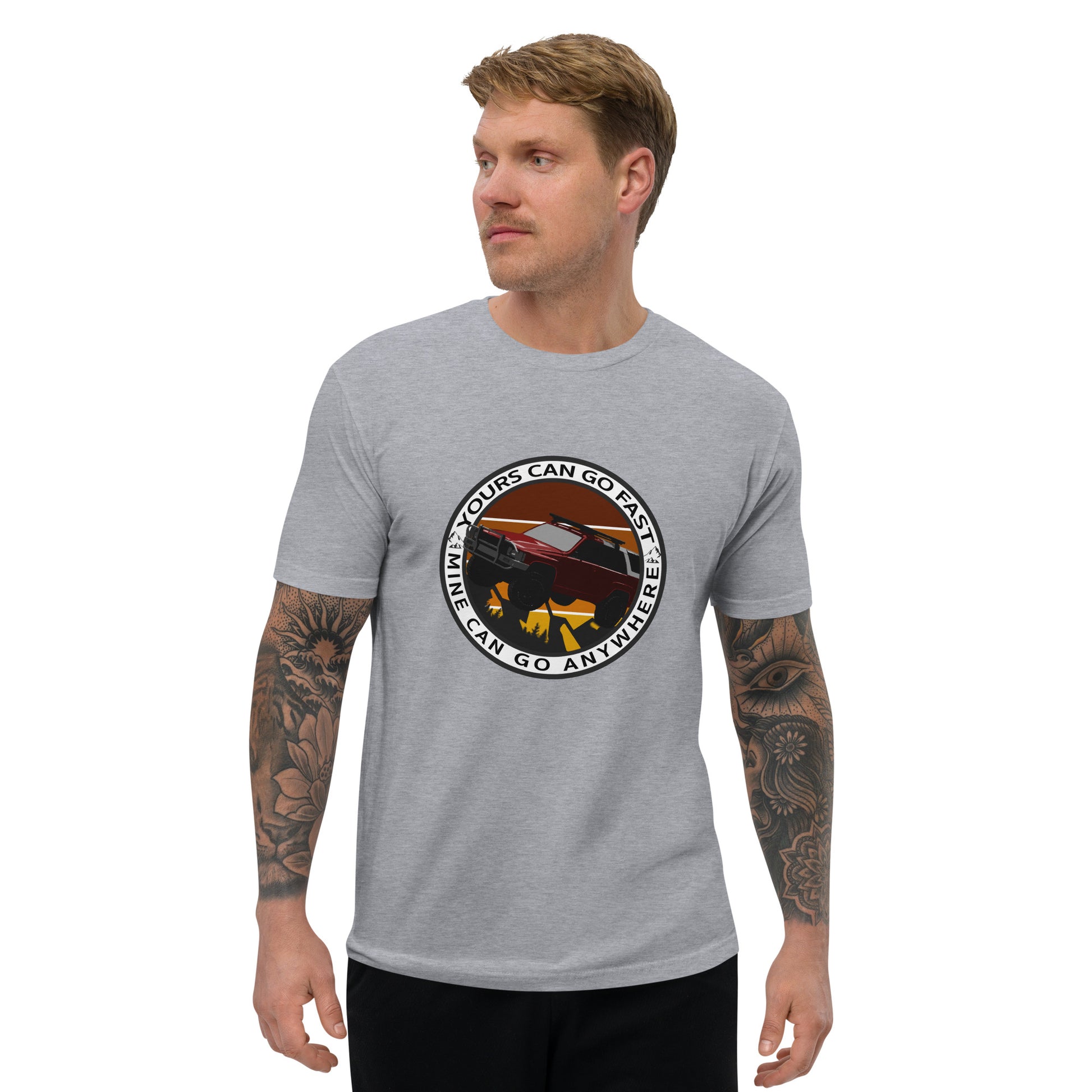 yours can go fast but mine can go anywhere 1st gen t shirt, 4Runner Gear