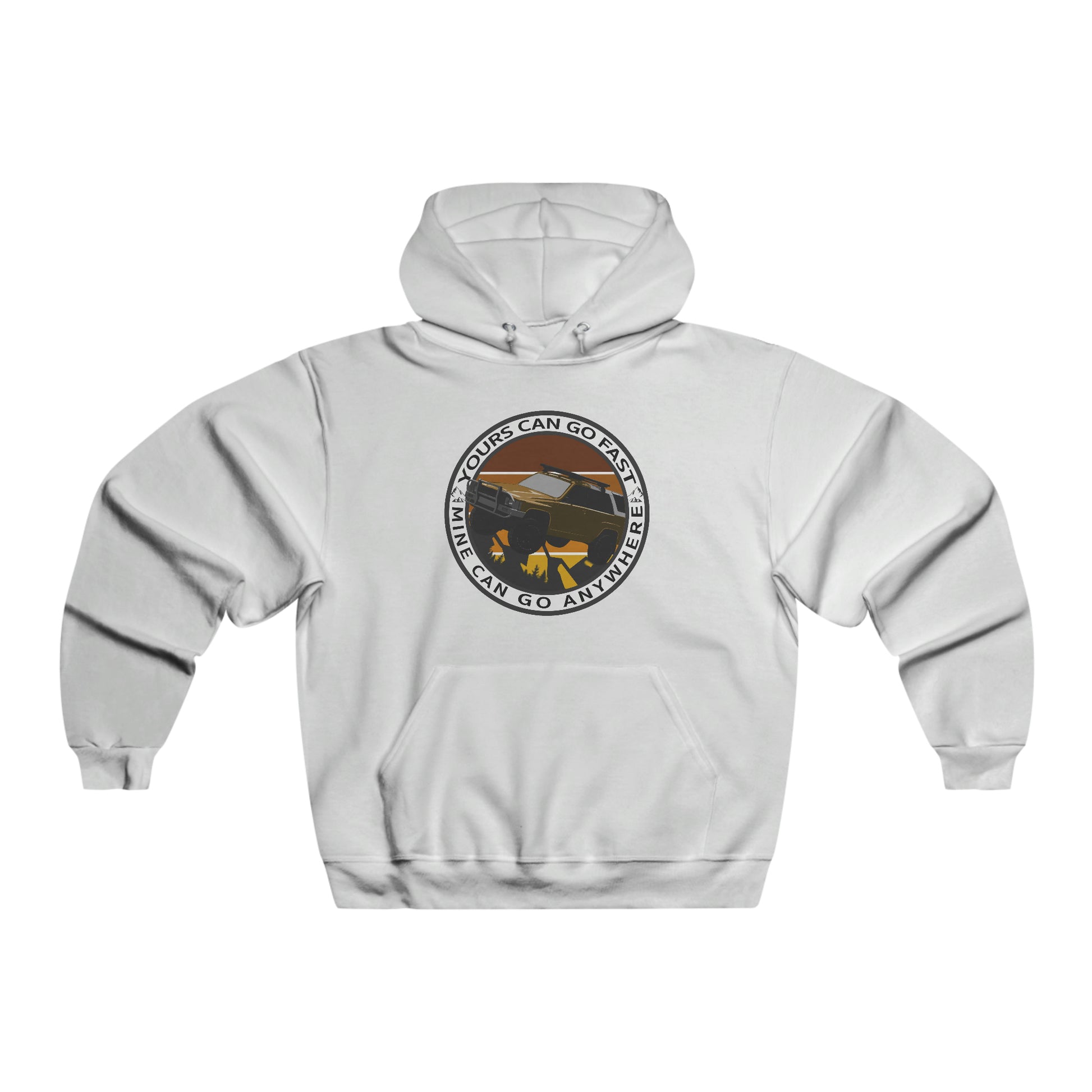 yours can go fast but mine can go anywhere 1st gen mens nublend® hooded sweatshirt 1, 4Runner Gear