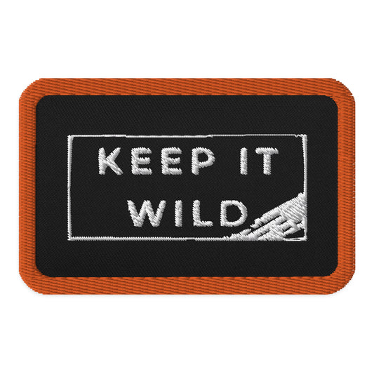 keep it wild embroidered patch, 4Runner Gear